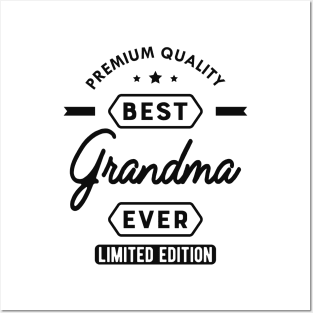 Grandma - Best Grandma Ever Posters and Art